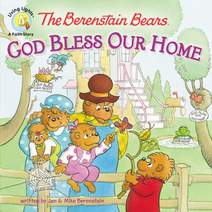 The Berenstain Bears: God Bless Our Home (Berenstain Bears/Living Lights: A Faith Story),Used