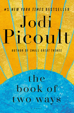 The Book Of Two Ways: A Novel