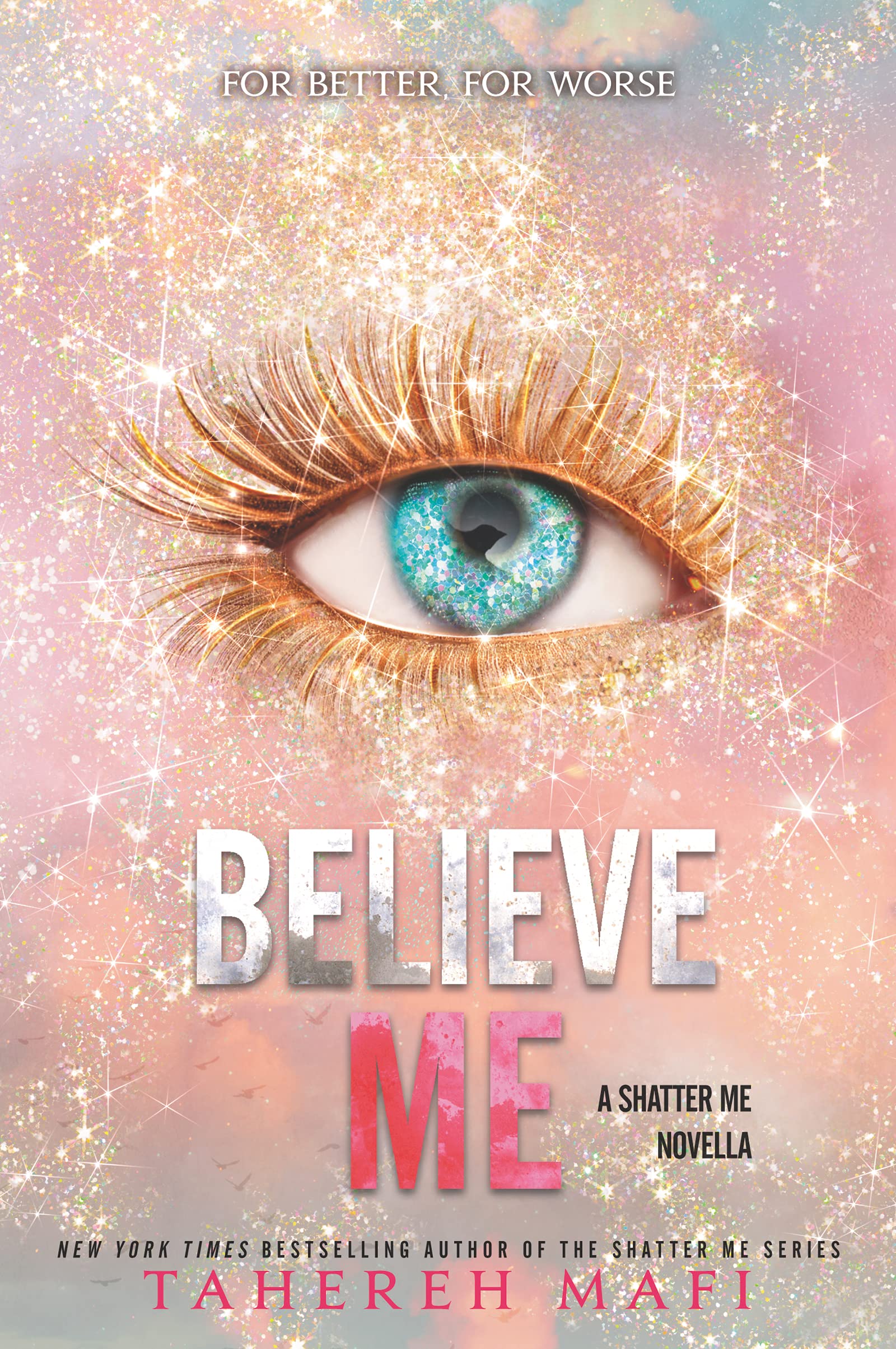 Believe Me (The Shatter Me),Used