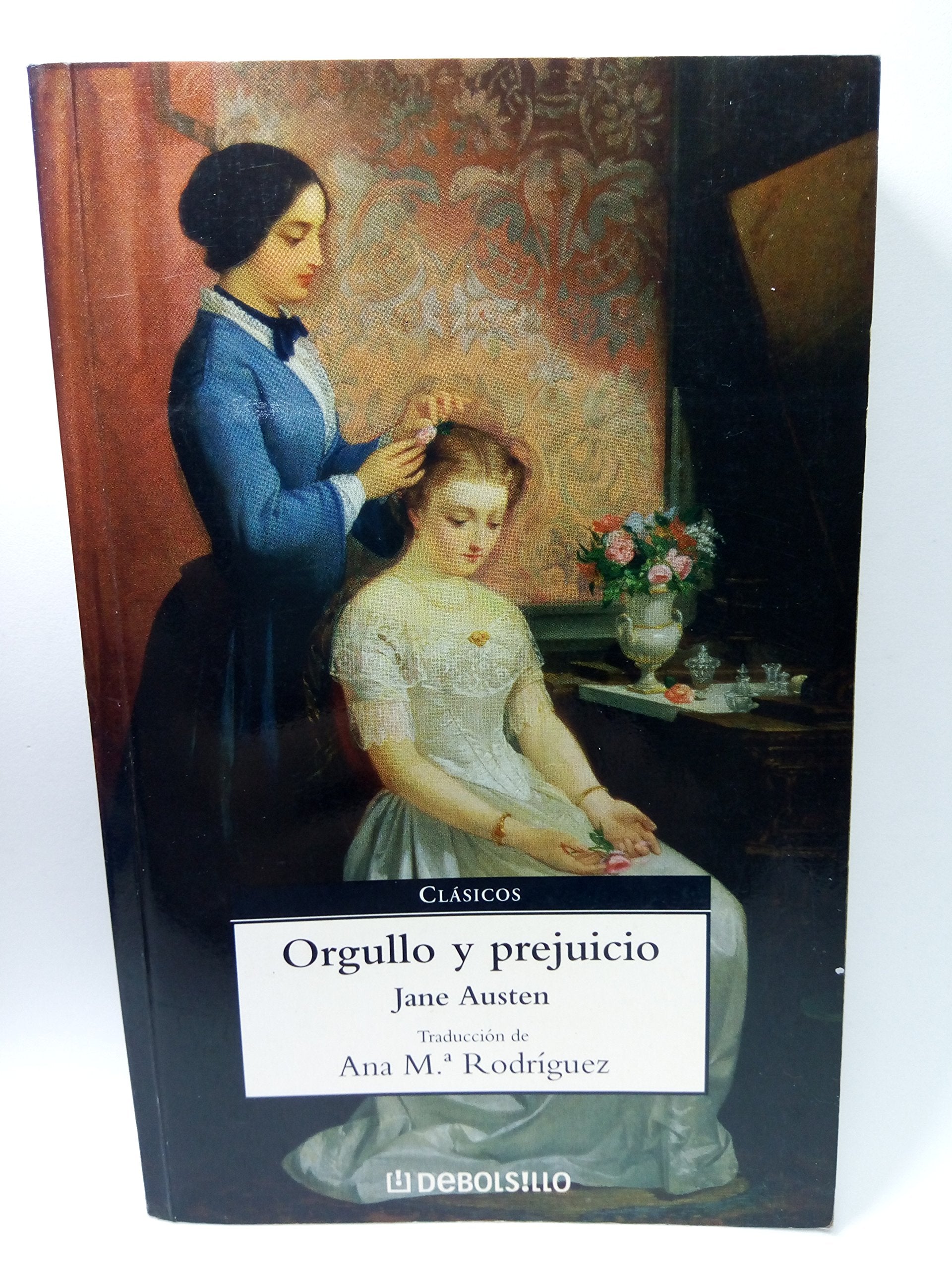 Orgullo Y Prejuicio / Pride and Prejudice (Spanish Edition),Used