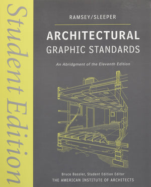Architectural Graphic Standards: Student Edition,Used