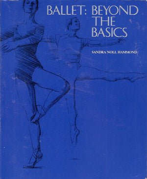 Ballet: Beyond The Basics,Used