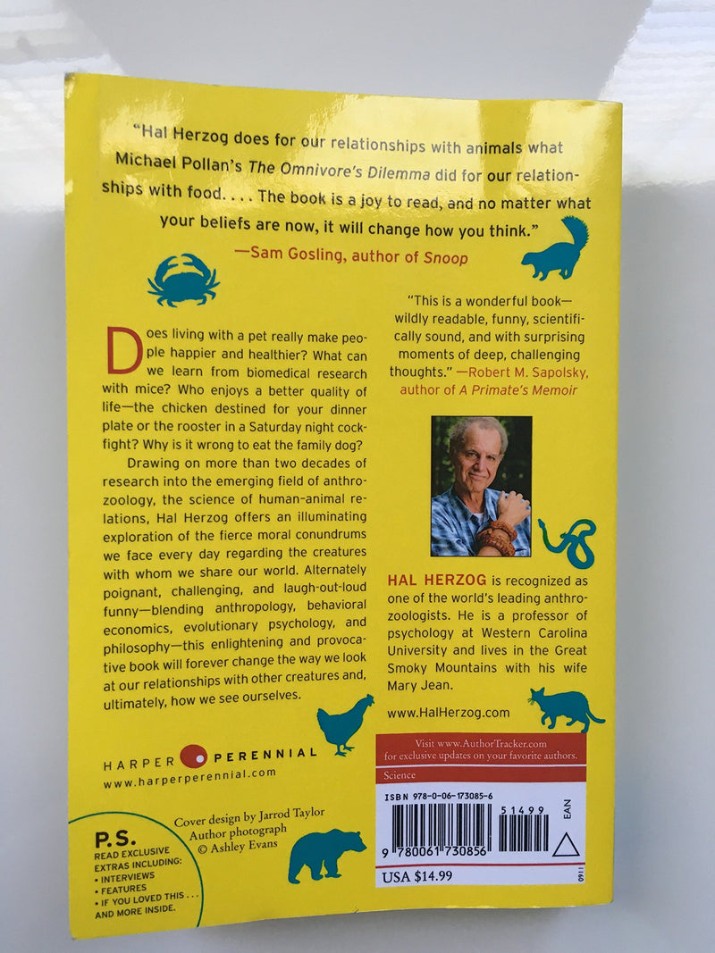 Some We Love, Some We Hate, Some We Eat: Why It'S So Hard To Think Straight About Animals,New