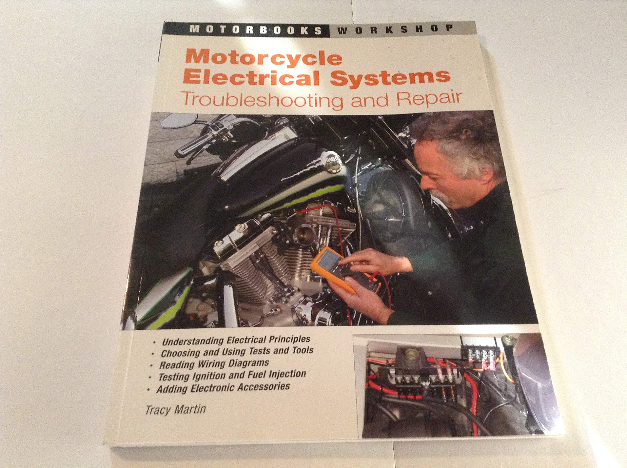 Motorcycle Electrical Systems: Troubleshooting And Repair (Motorbooks Workshop),New