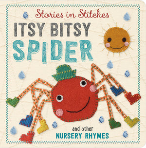Stories in Stitches: Itsy Bisty Spider and other Nursery Rhymes,Used