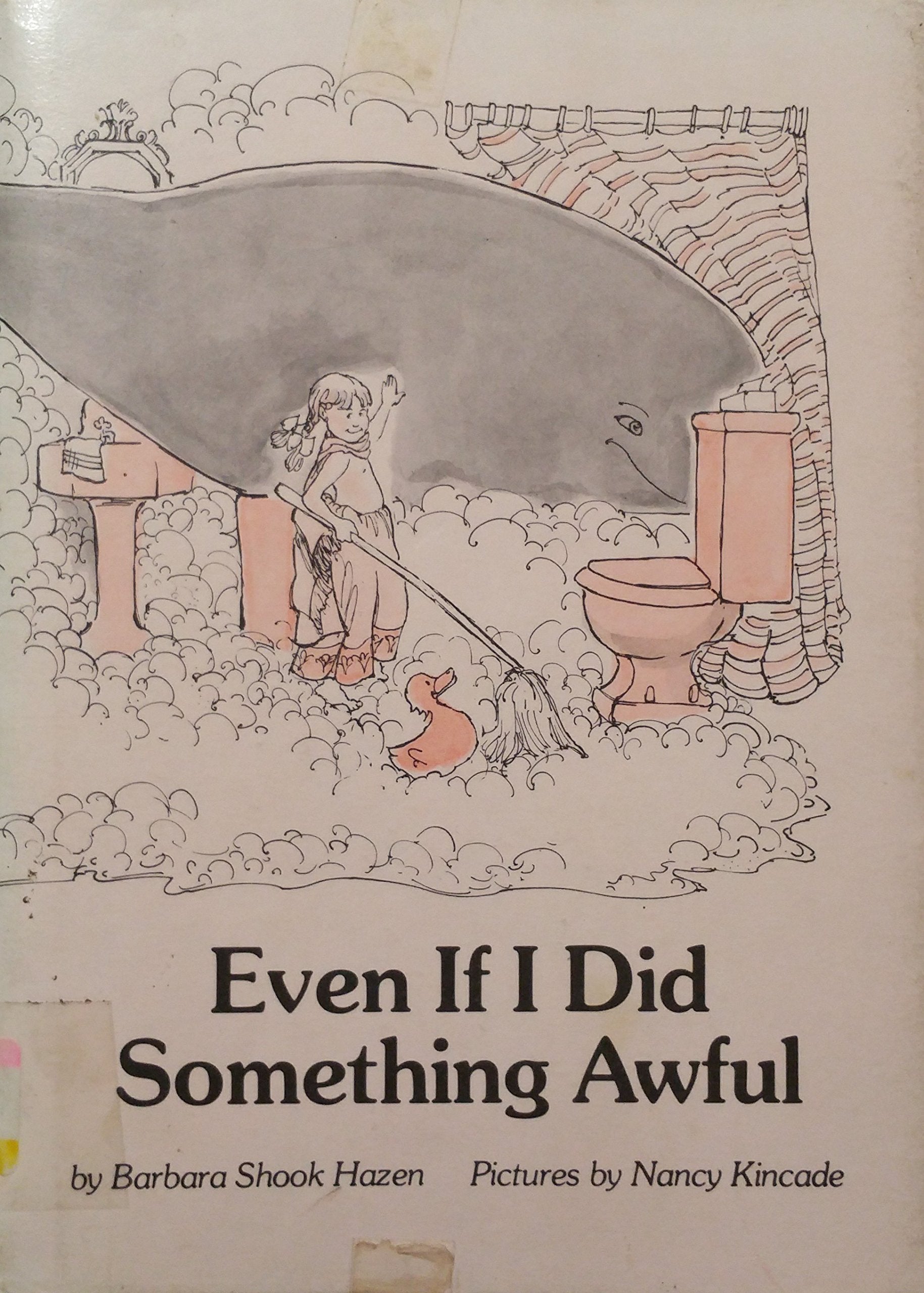 EVEN IF I DID SOMETHING AWFUL,Used
