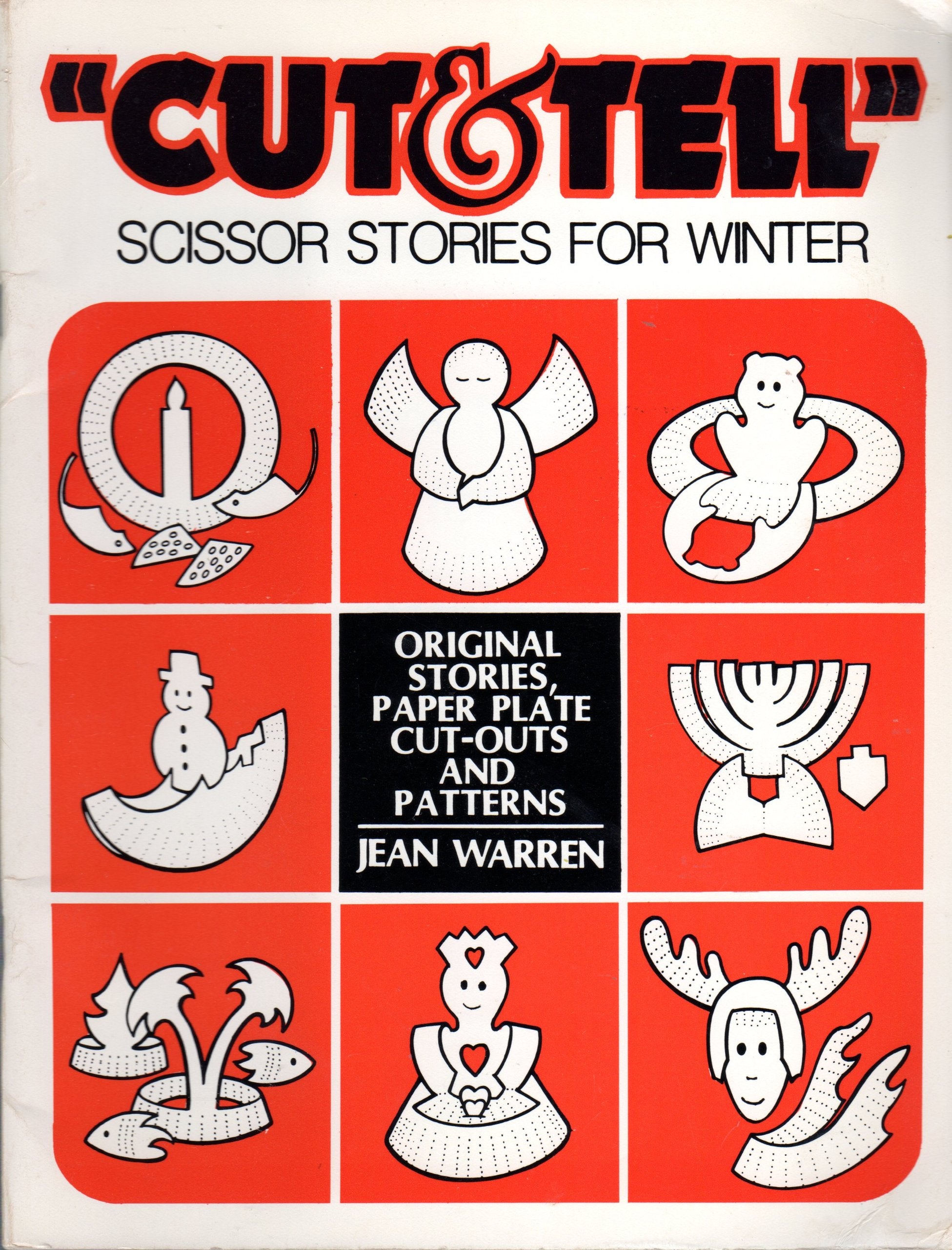 Totline 'Cut & Tell' Scissor Stories for Winter: Original Stories, Paper Plate CutOuts and Patterns,Used