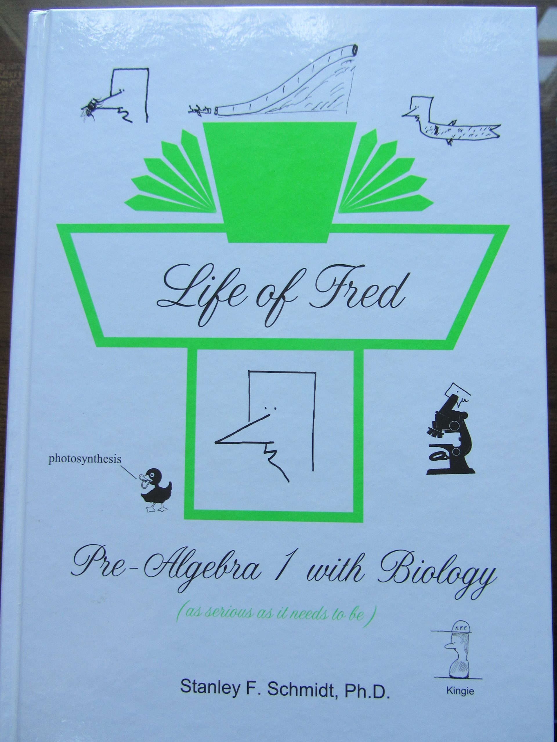 Life Of Fred: Prealgebra 1 With Biology,Used