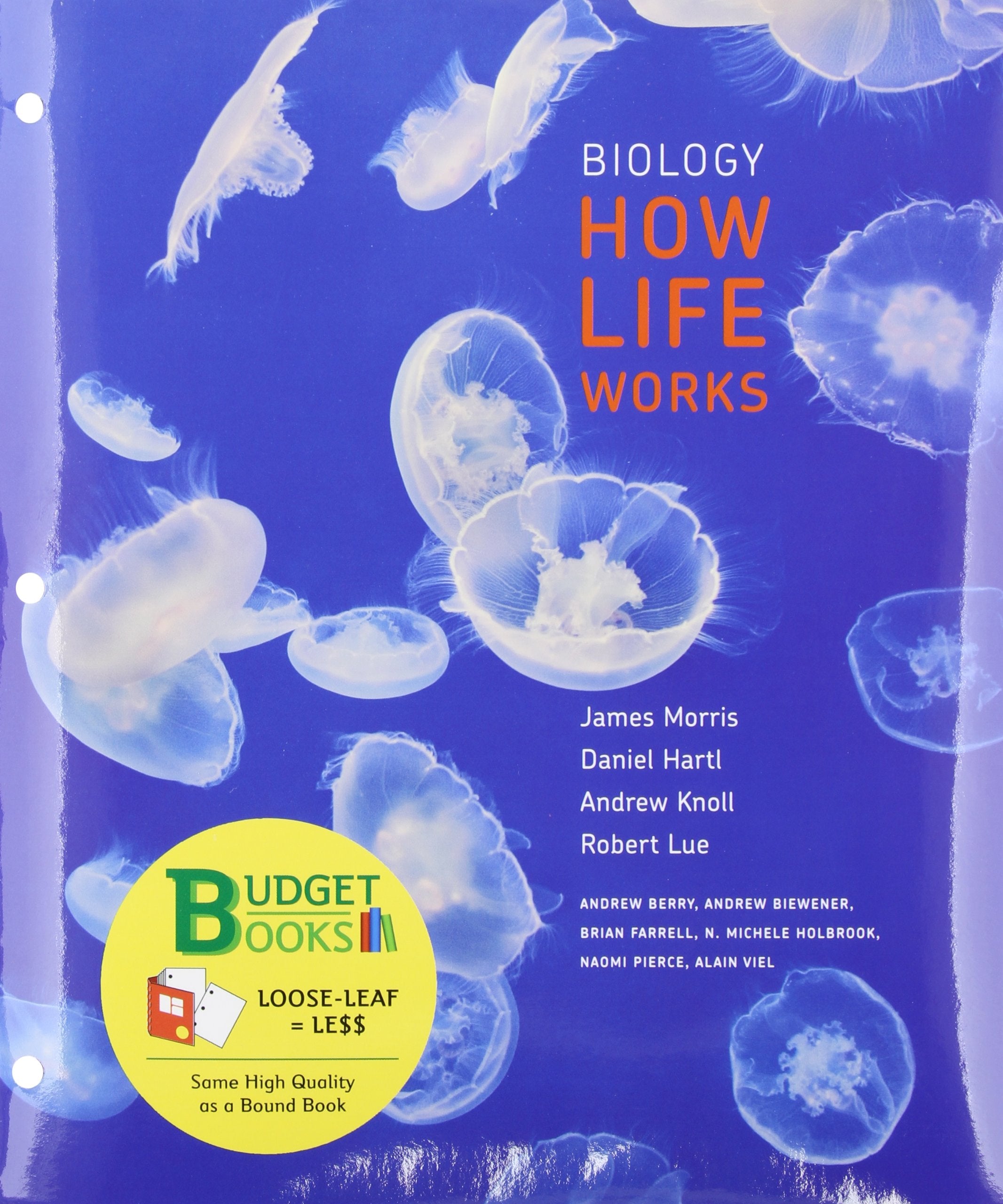 Biology: How Life Works (Loose Leaf),Used