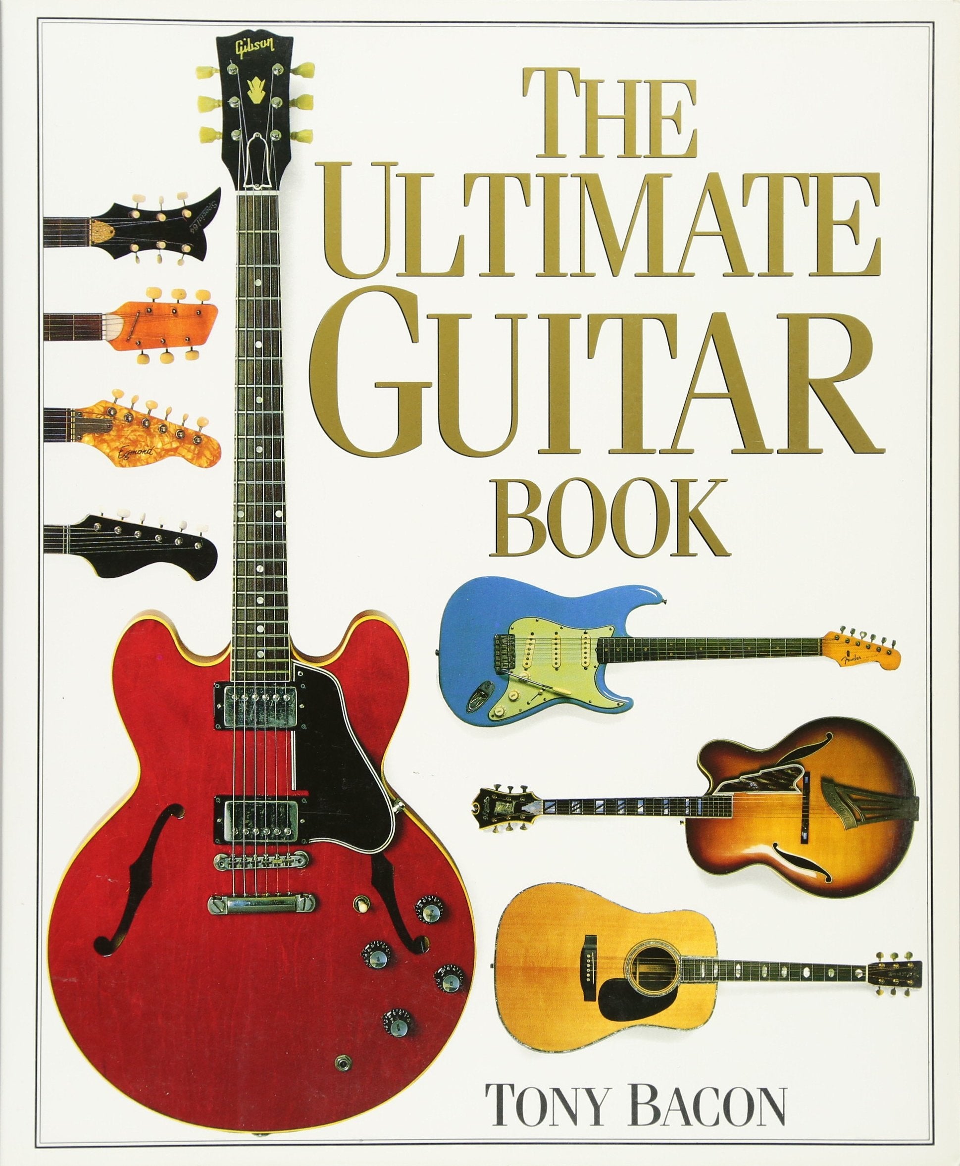 The Ultimate Guitar Book,New