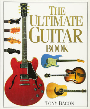 The Ultimate Guitar Book,New