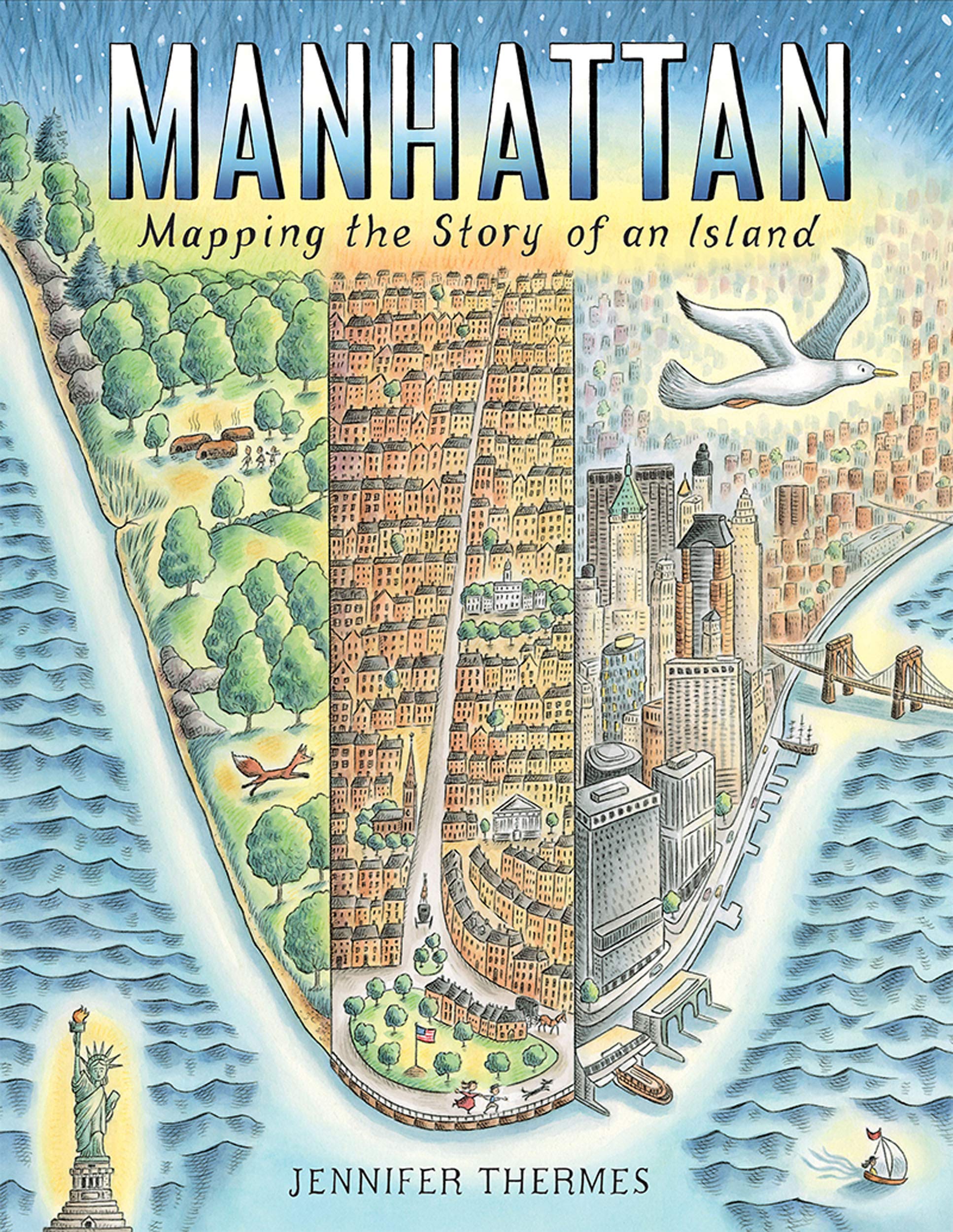 Manhattan: Mapping the Story of an Island,Used