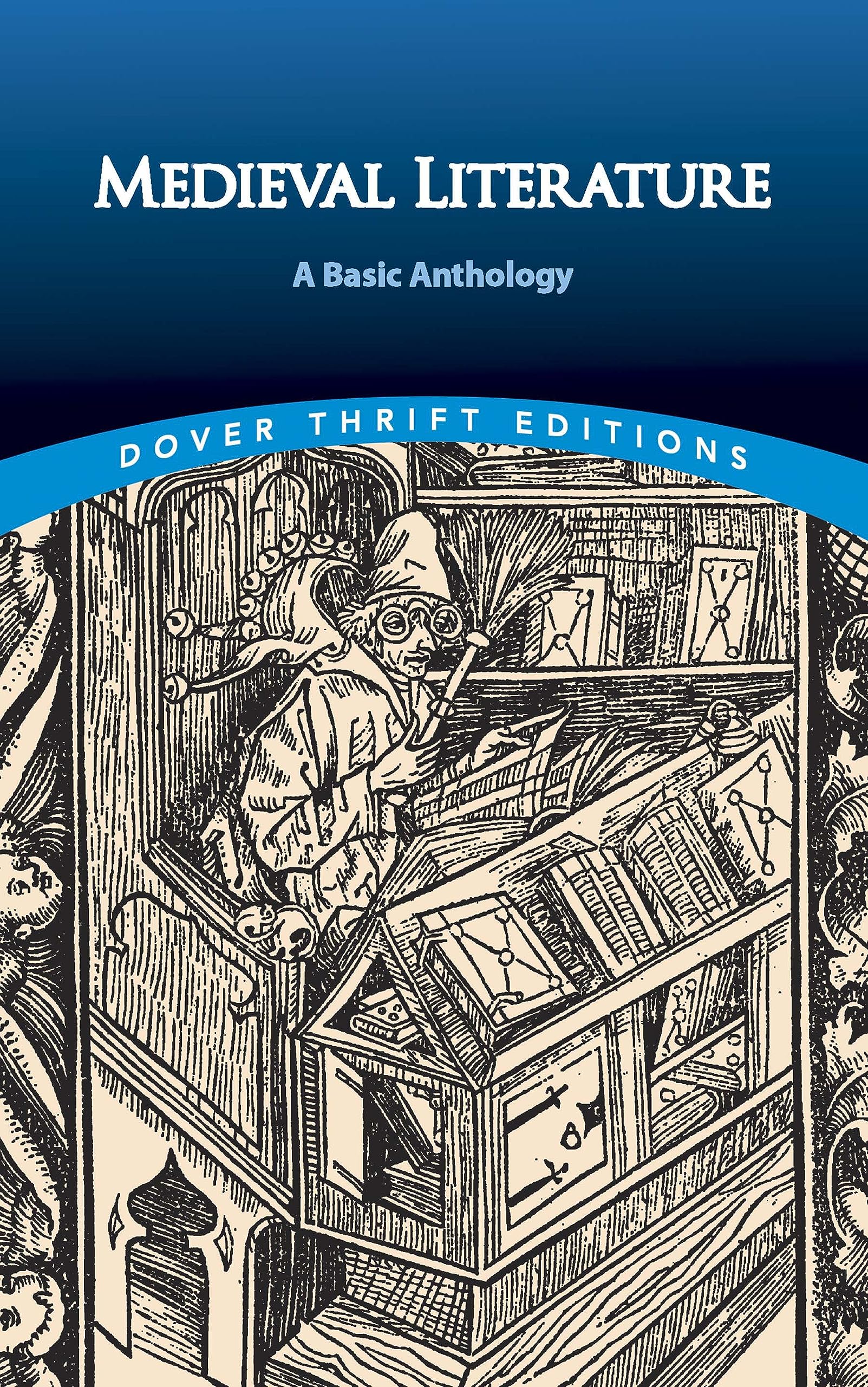 Medieval Literature: A Basic Anthology (Dover Thrift Editions: Literary Collections),Used