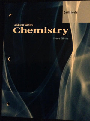 Chemistry: Skillsheets (Addisonwesley Chemistry)-new