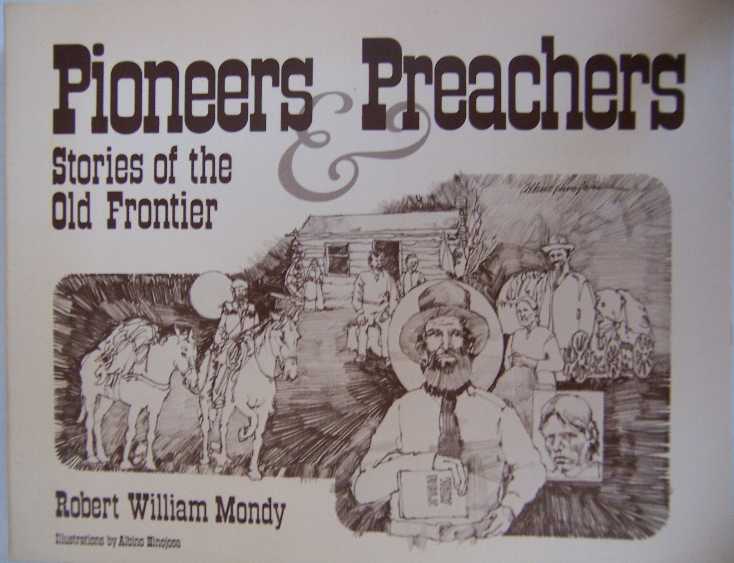 Pioneers & Preachers,Used