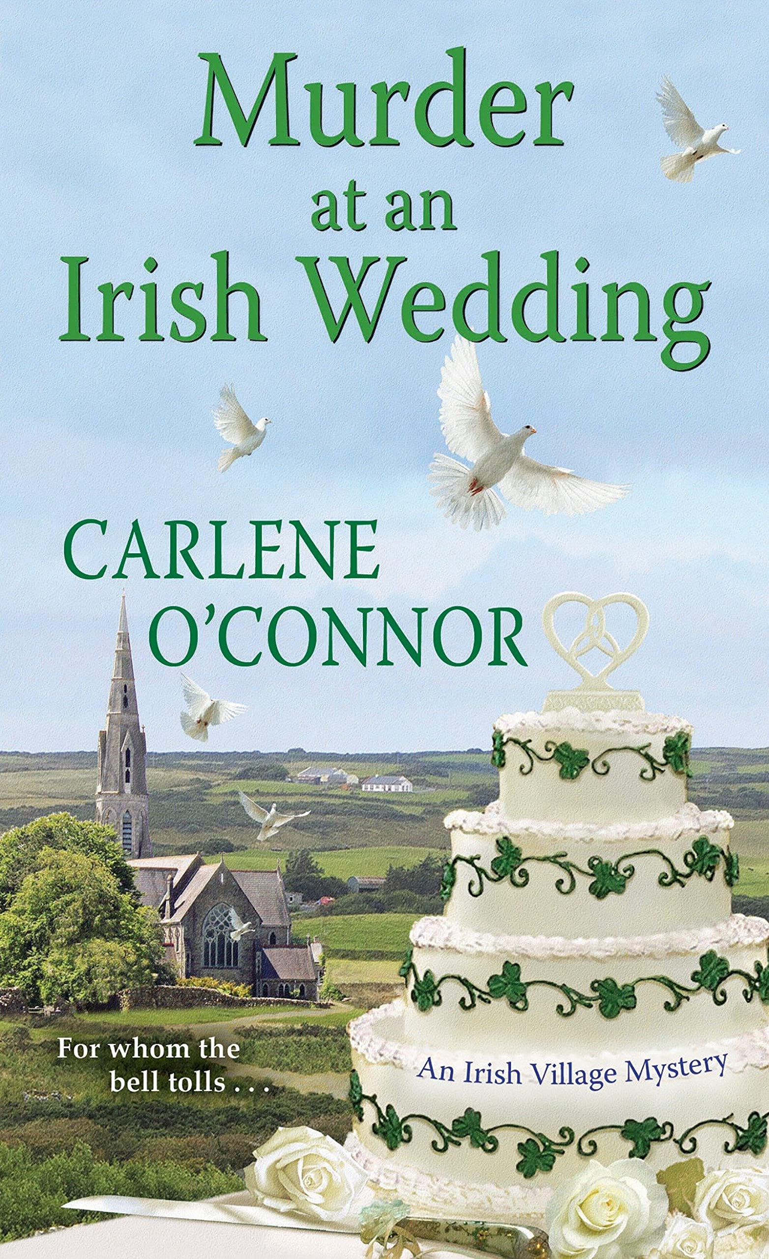 Murder At An Irish Wedding (An Irish Village Mystery)