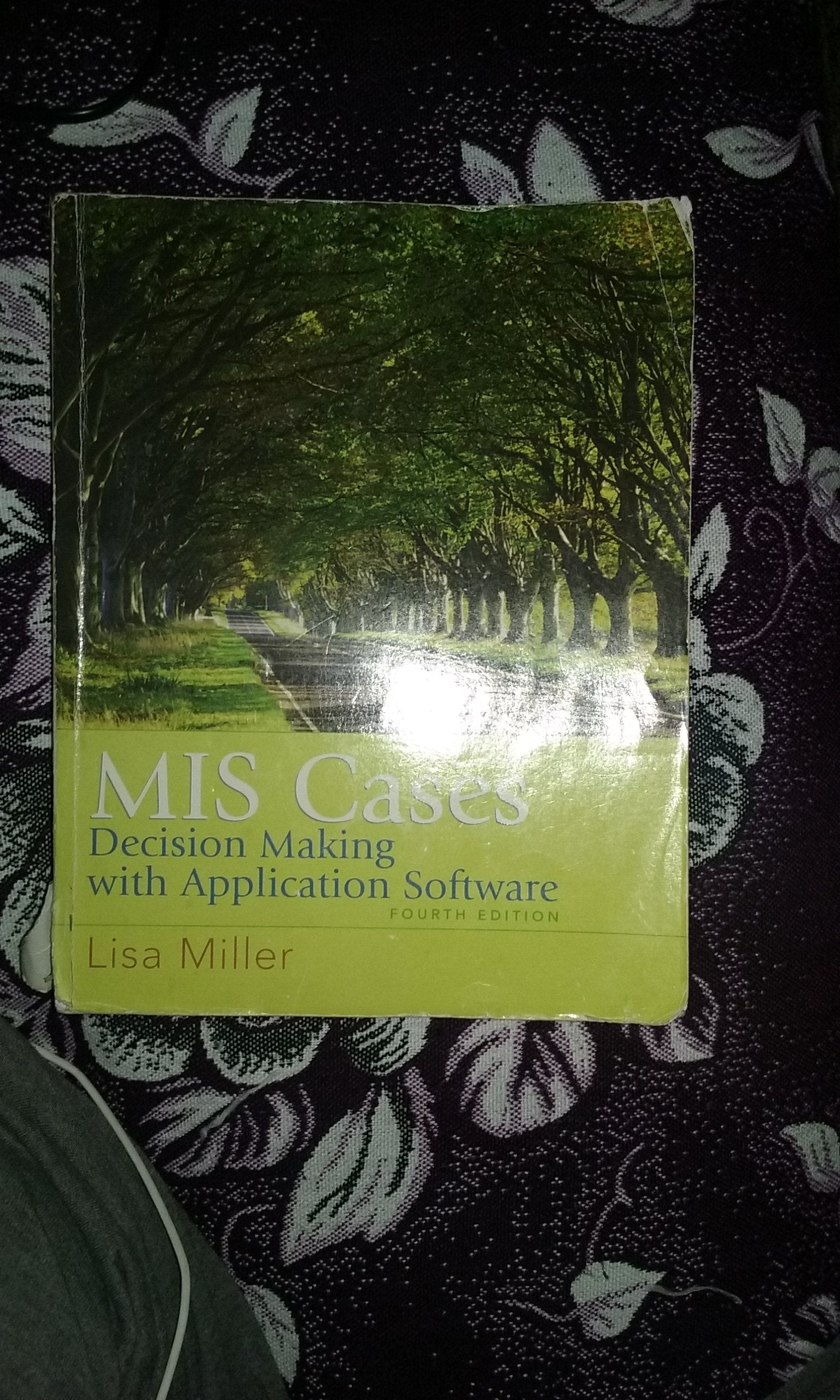 MIS Cases: Decision Making wih Application Software (4th Edition),Used
