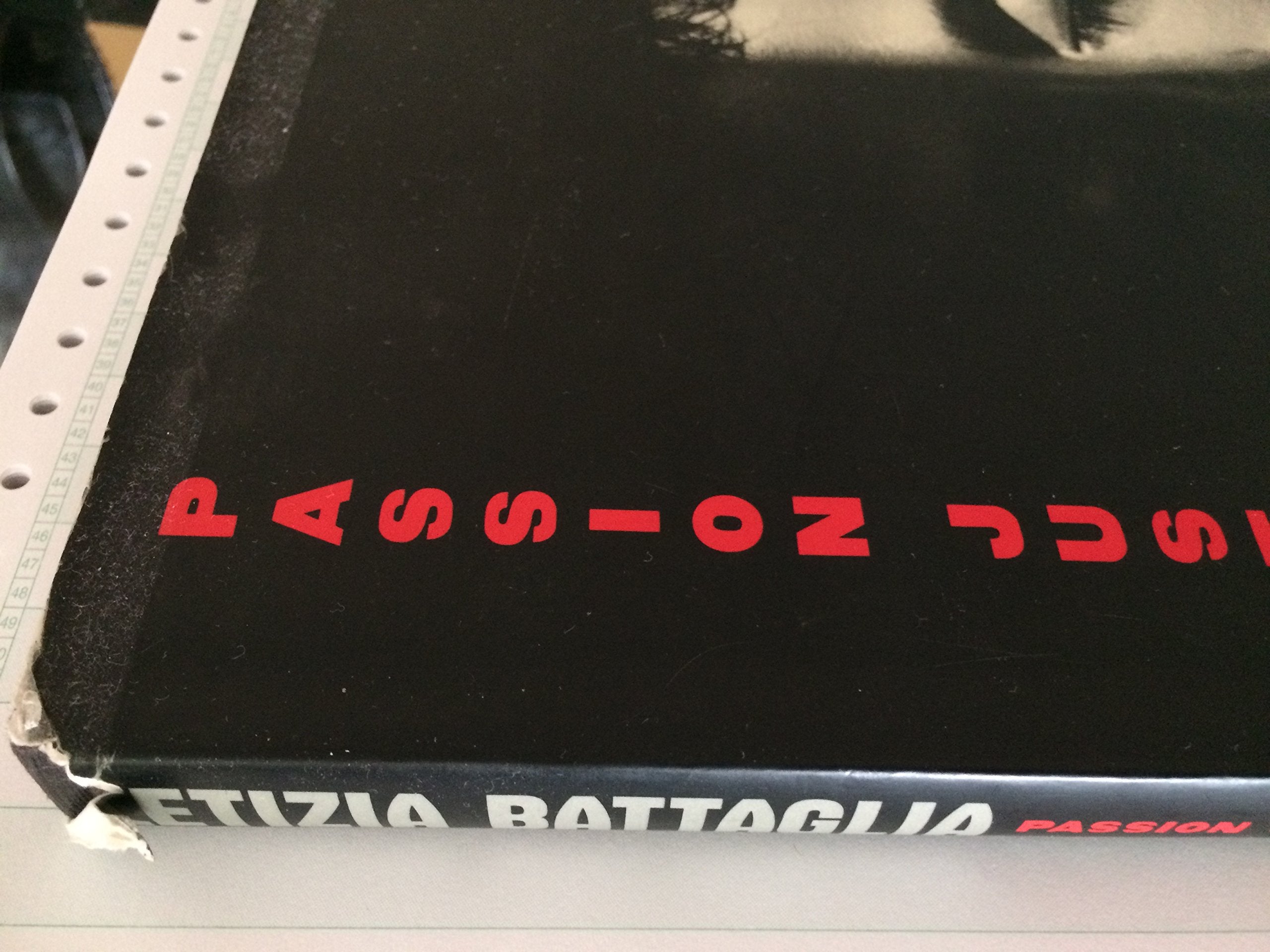 Letizia Battaglia: Passion, Justice, Freedom : Photographs Of Sicily,New