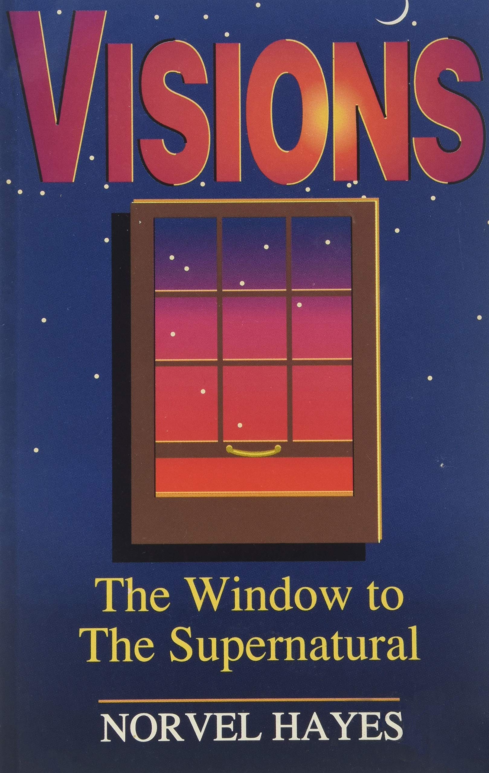 Visions: The Window to the Supernatural,Used