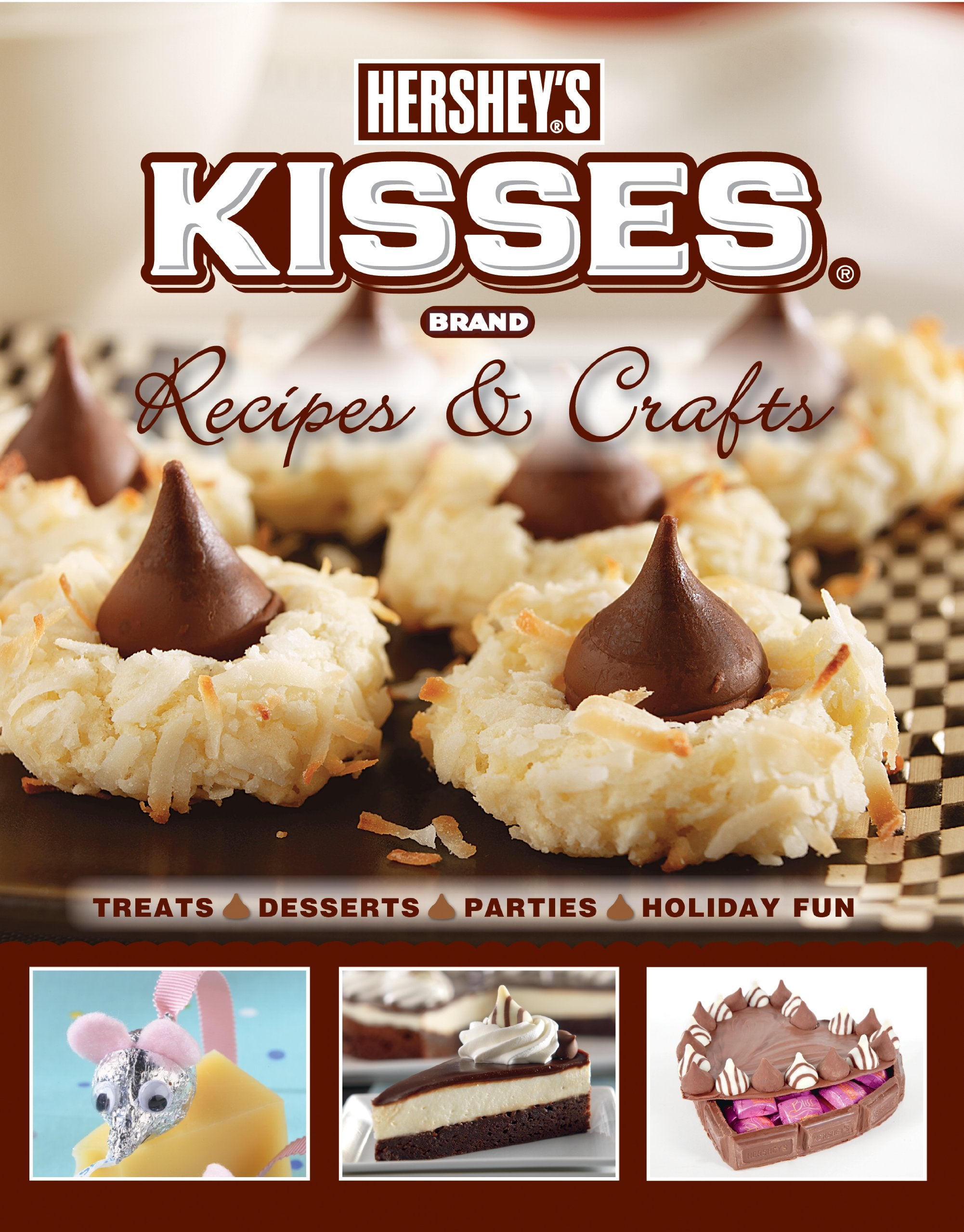 Hershey'S Kisses Recipes & Crafts,New