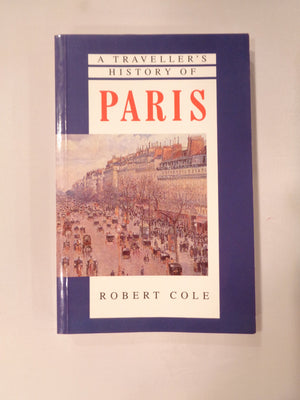 A Traveller'S History Of Paris