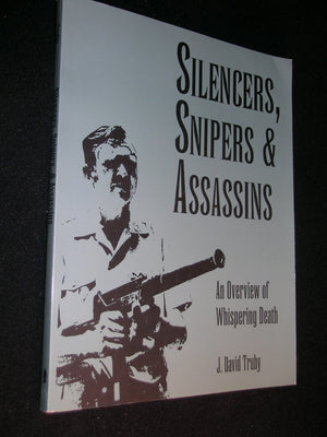 Silencers Snipers And Assassins