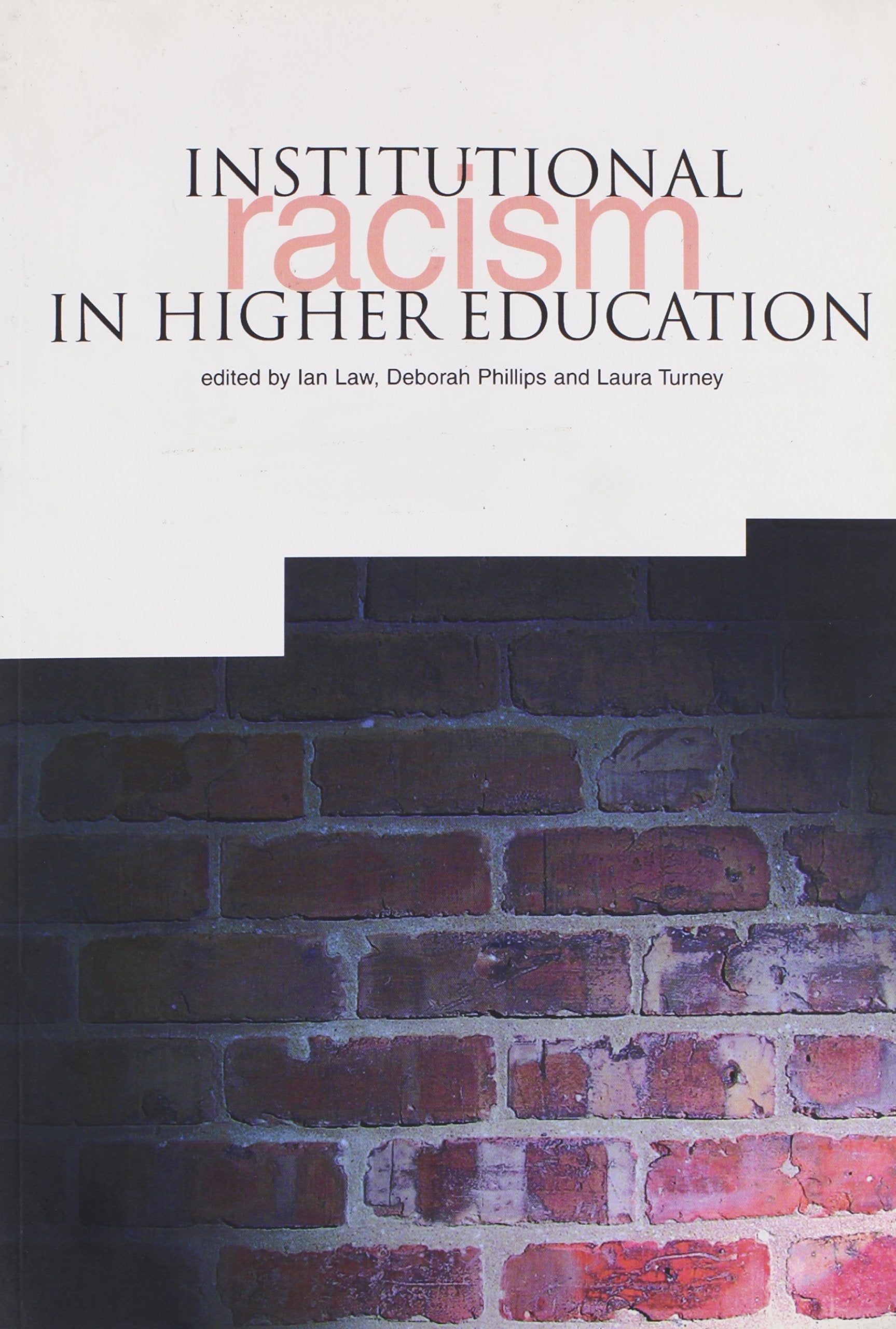 Institutional Racism in Higher Education [OP],New