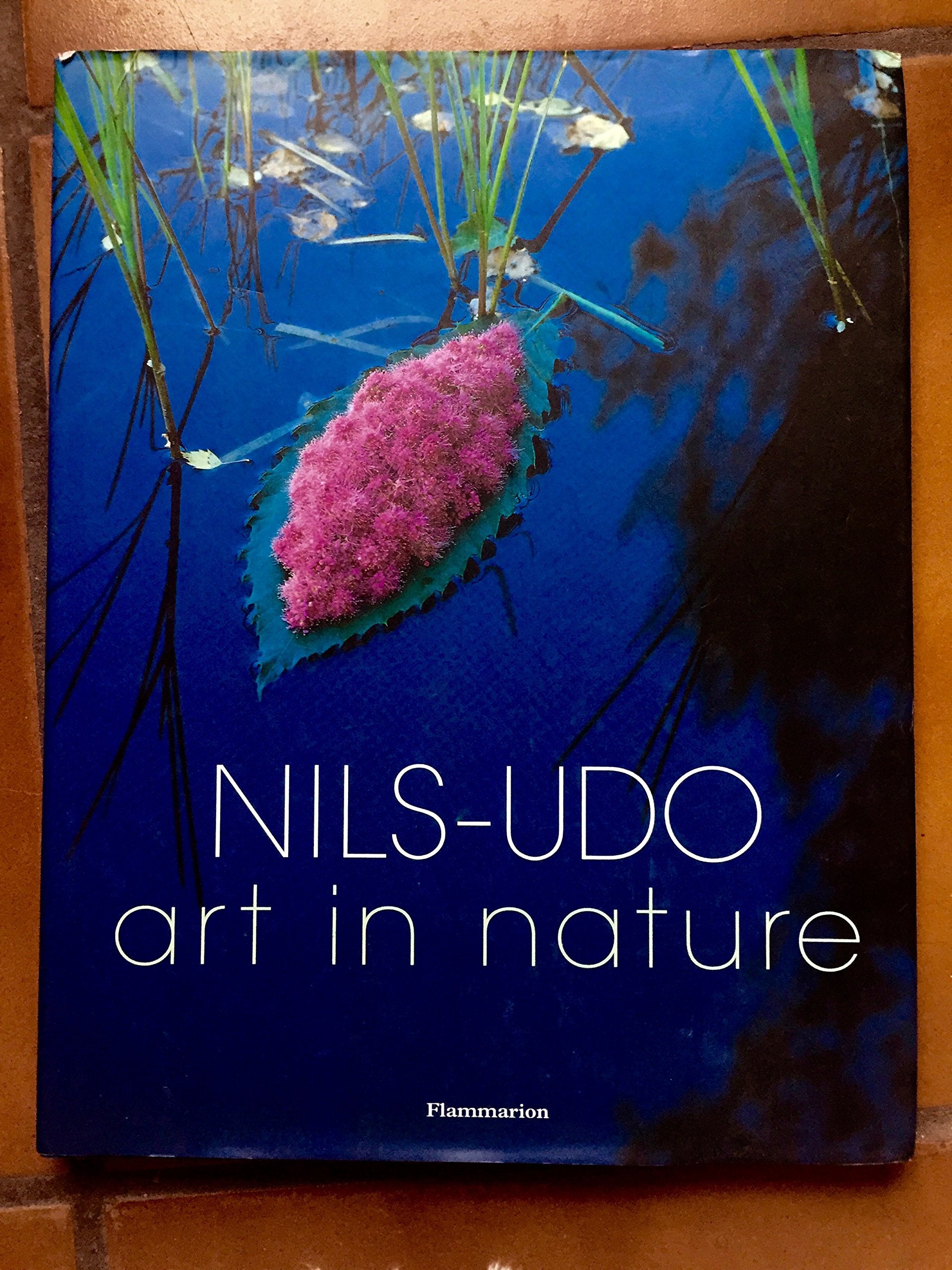 Nils Udo: Art In Nature,Used