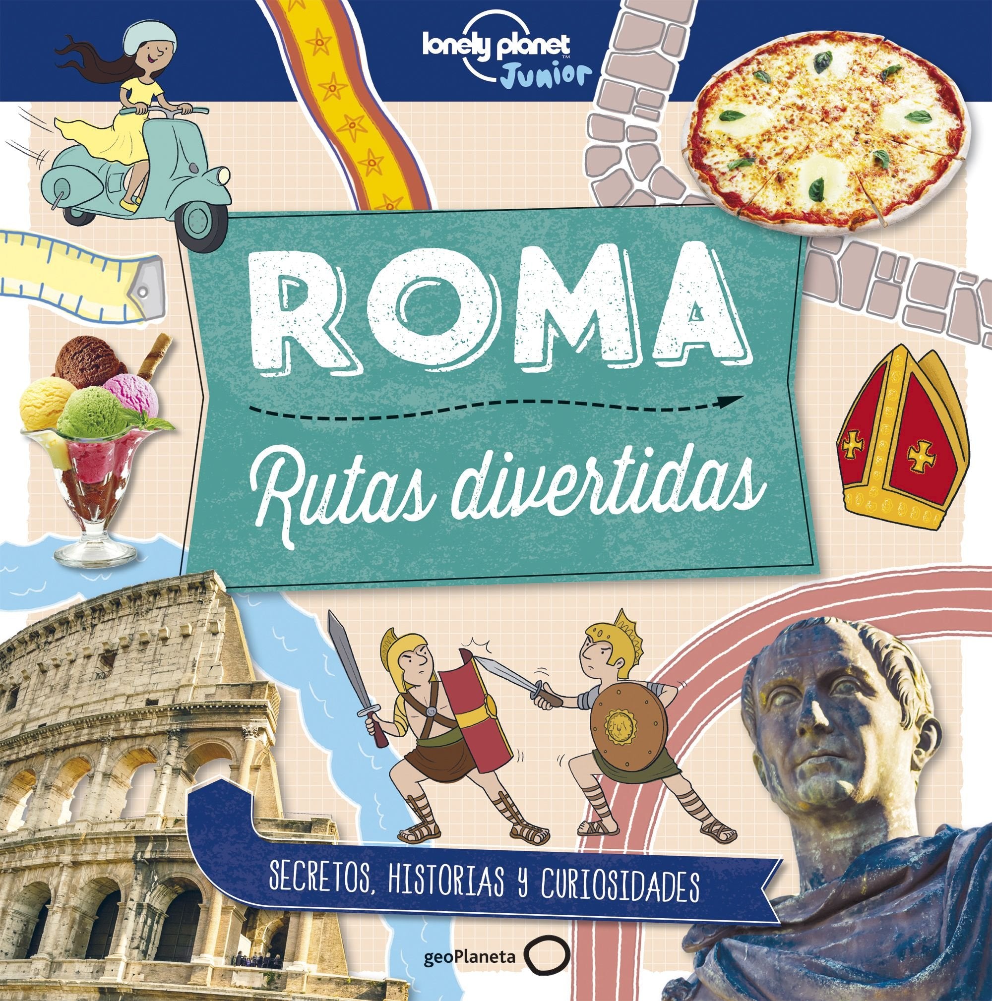 Roma. Rutas Divertidas (Lonely Planet Kids) (Spanish Edition)
