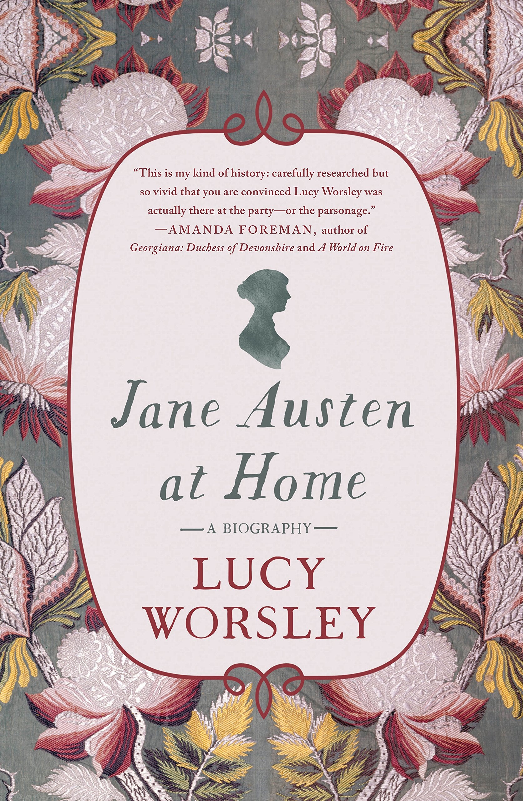Jane Austen at Home: A Biography,Used