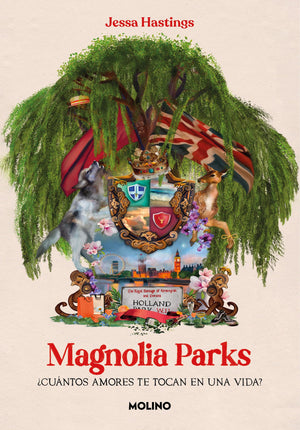Magnolia Parks: Cuntos amores te tocan en una vida? / Magnolia Parks: How Many Loves Do You Get in a Lifetime? (UNIVERSO MAGNO,New