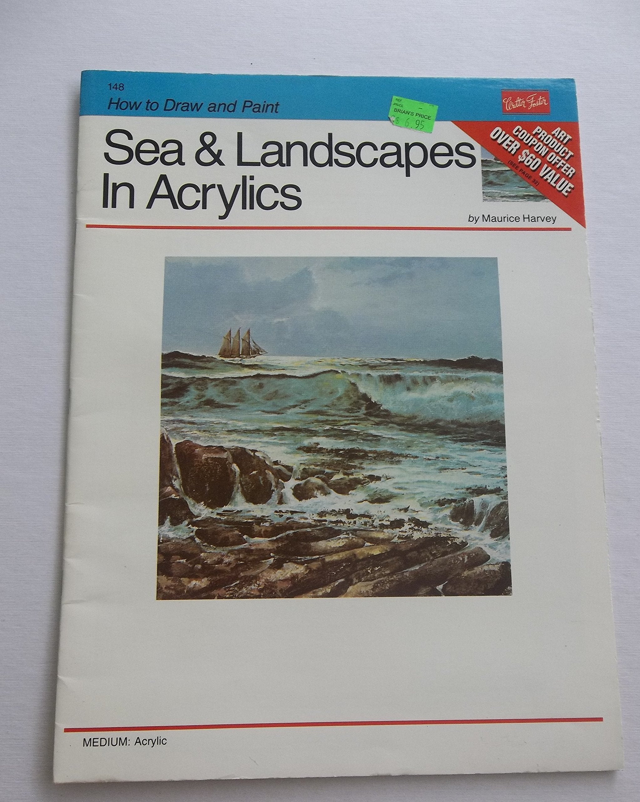 Seascapes & Landscapes in Acrylics (How to Draw & Paint),Used