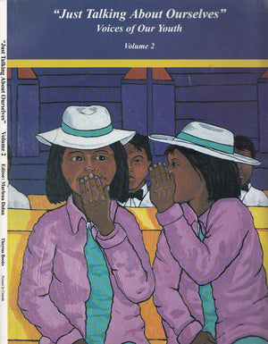 Just Talking About Ourselves: Voices of Our Youth (2),Used