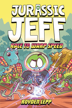 Jurassic Jeff: Race To Warp Speed (Jurassic Jeff Book 2): (A Graphic Novel) (Jeff In The Jurassic),Used