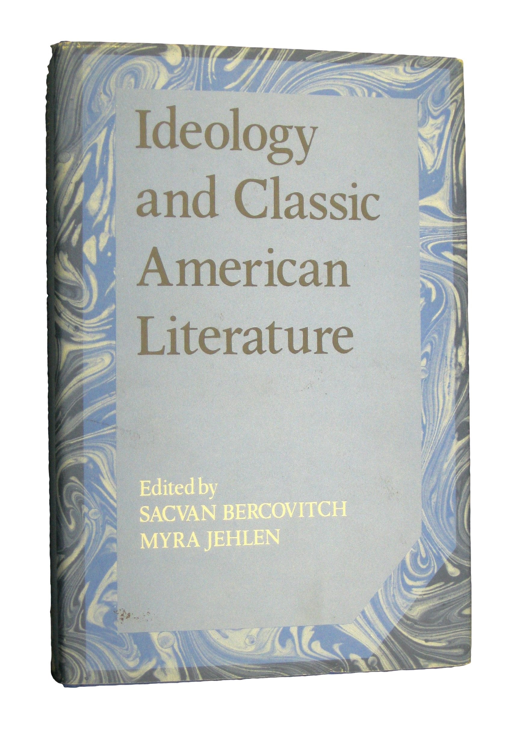 Ideology and Classic American Literature (Cambridge Studies in American Literature and Culture, Series Number 16),Used