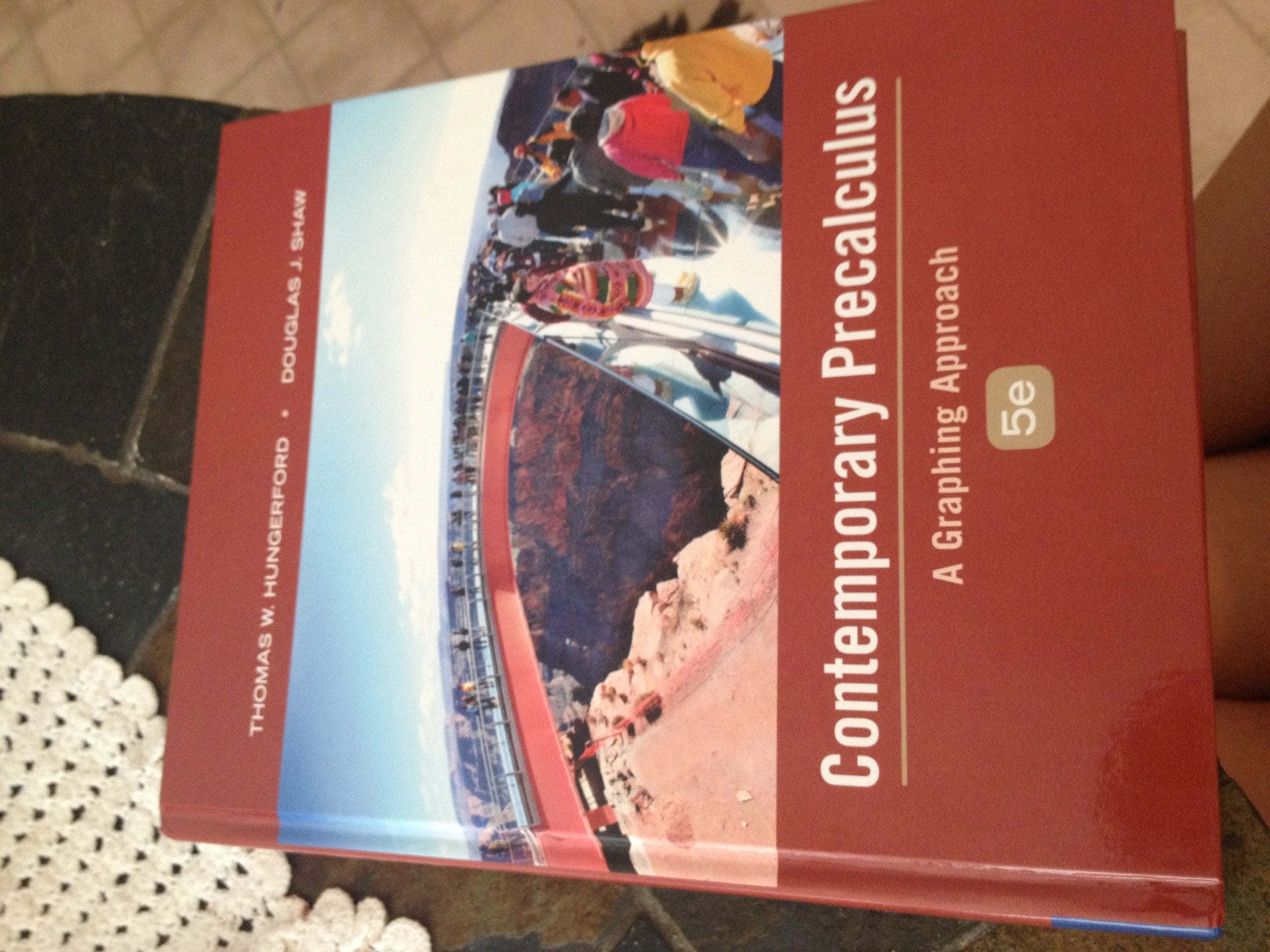 Contemporary Precalculus: A Graphing Approach,Used