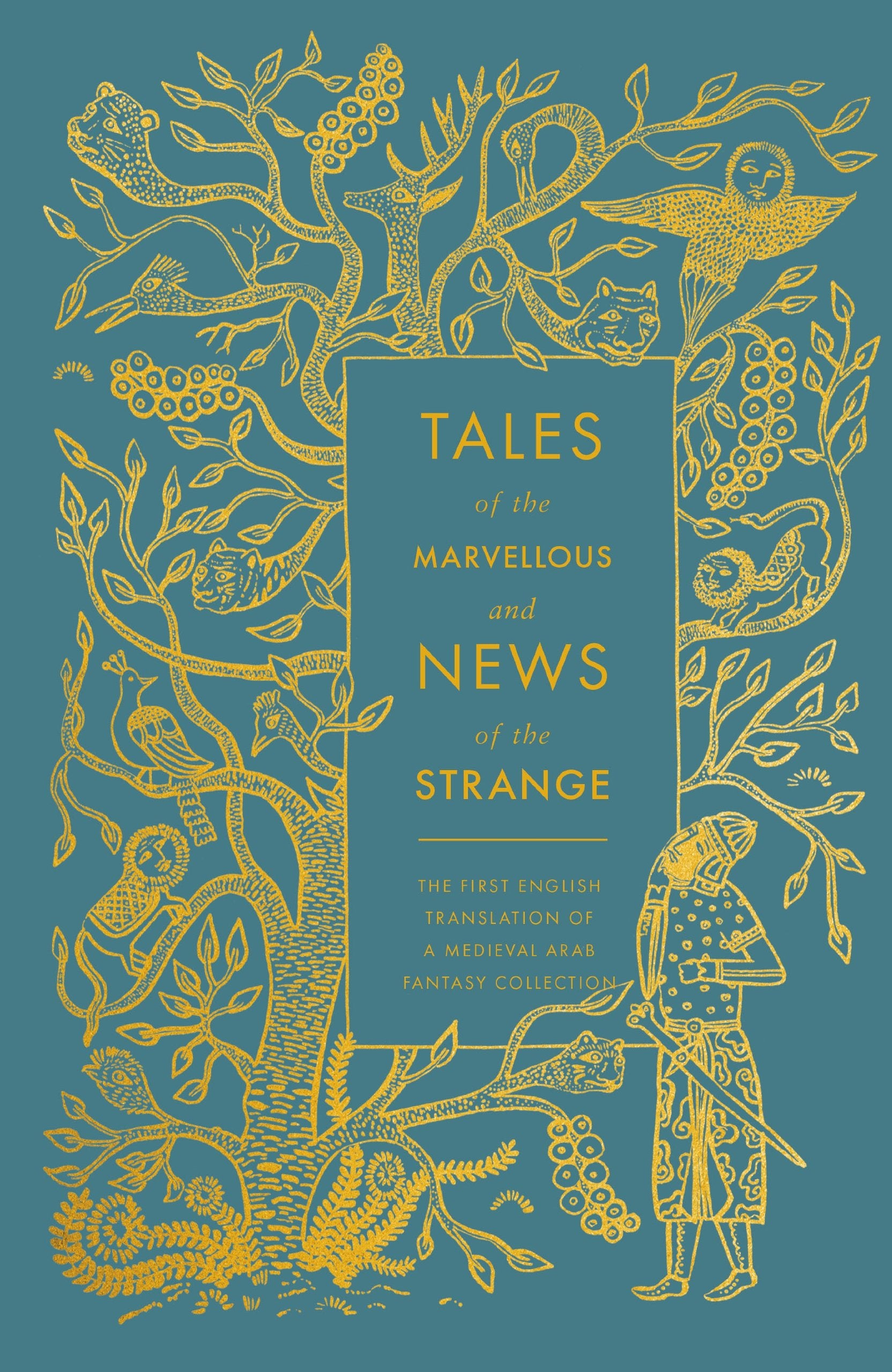 Tales of the Marvellous and News of the Strange: The First English Translation of a Medieval Arab Fantasy Collection (A Penguin ,Used