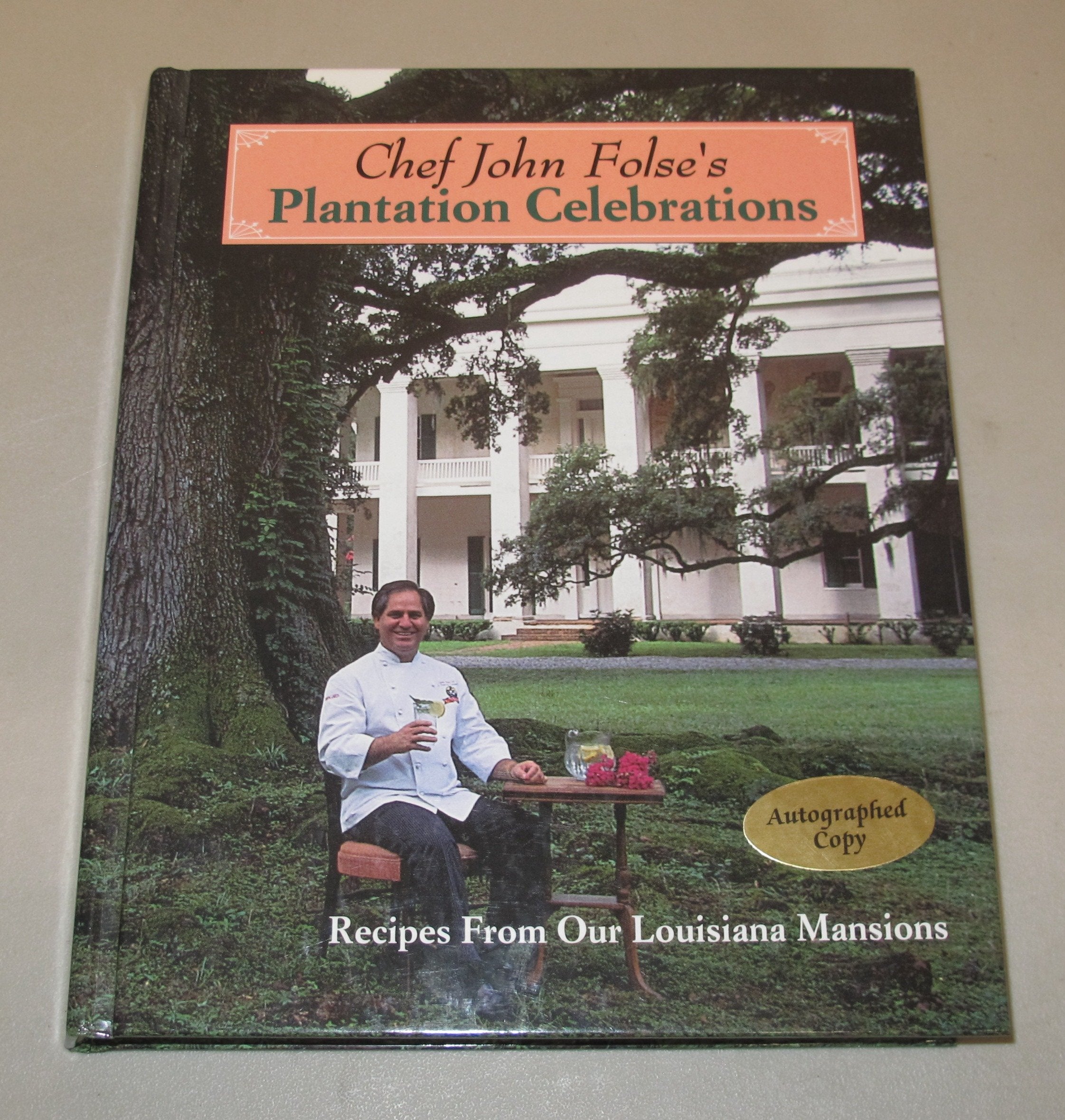 Chef John Folse's Plantation Celebrations,Used