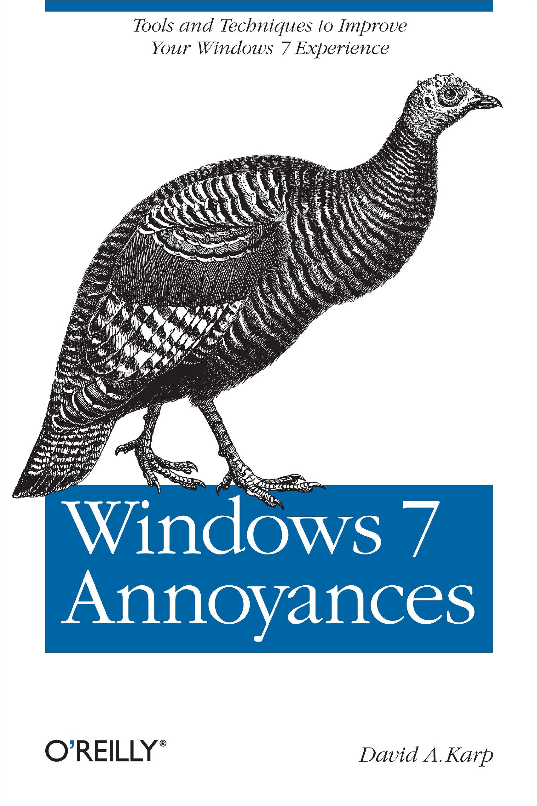 Windows 7 Annoyances: Tips, Secrets, and Solutions,Used