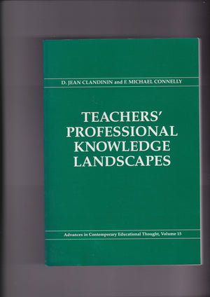 Teachers Professional Knowledge Landscapes (Advances In Contemporary Educational Thought Series),New