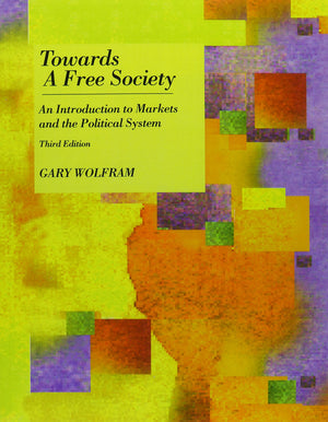 Towards A Free Society,Used