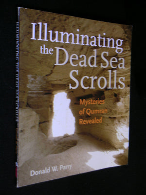 Illuminating the Dead Sea Scrolls,Used