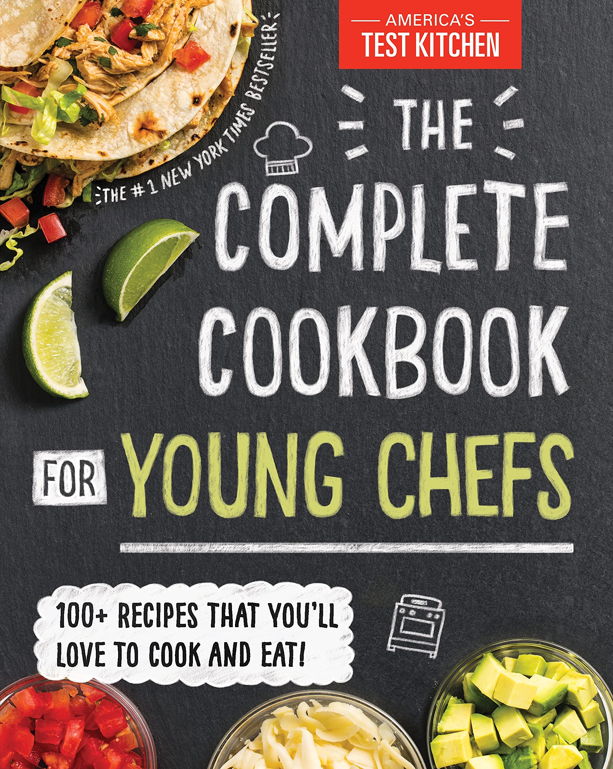 The Complete Cookbook for Young Chefs: 100+ Recipes that You'll Love to Cook and Eat,Used
