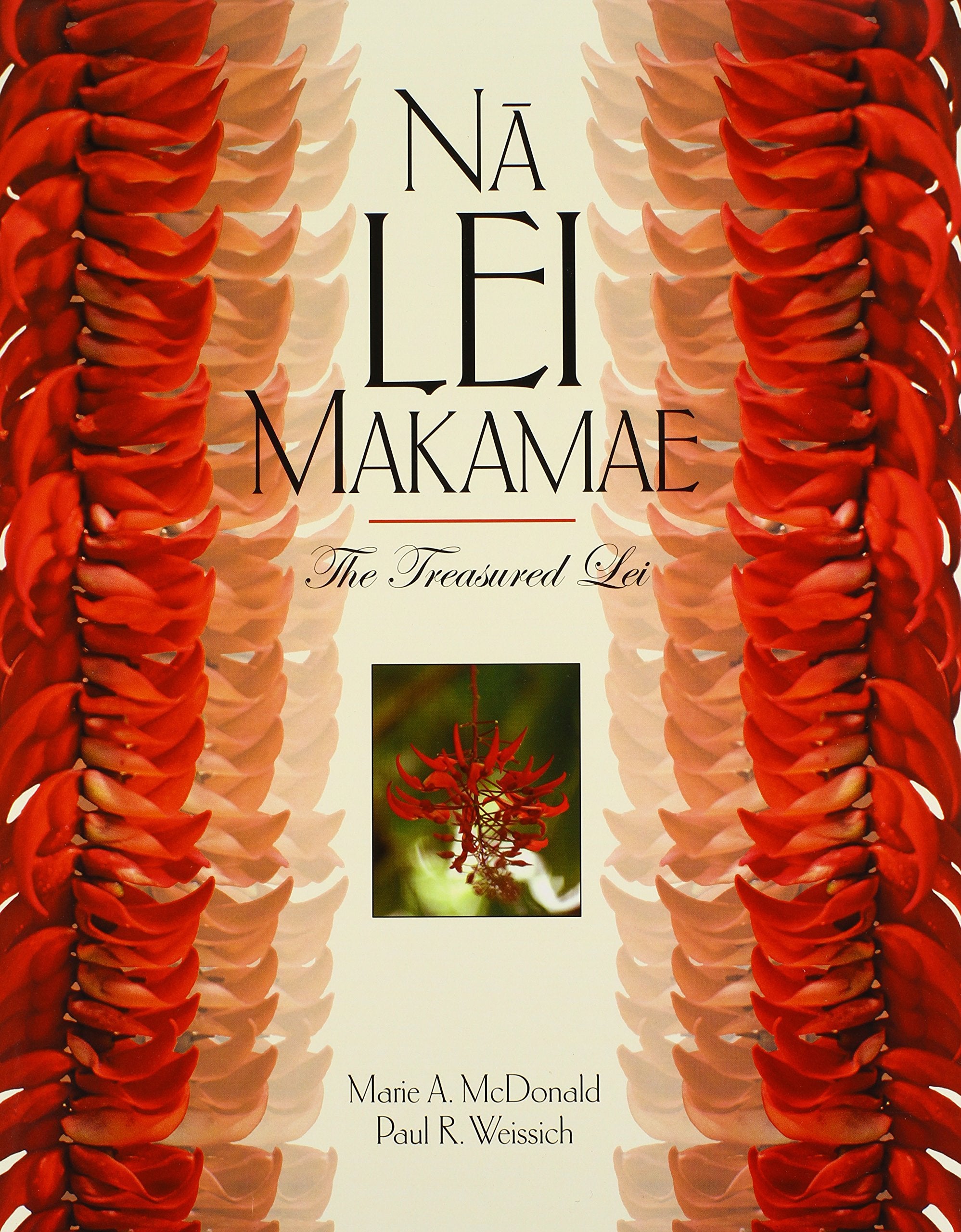 Na Lei Makamae: The Treasured Lei (A Latitude 20 Book),New