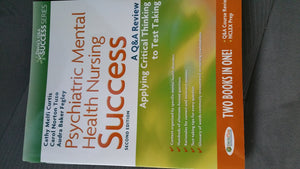 Psychiatric Mental Health Nursing Success: A Q&A Review Applying Critical Thinking To Test Taking (Psychiatric Mental Health Suc