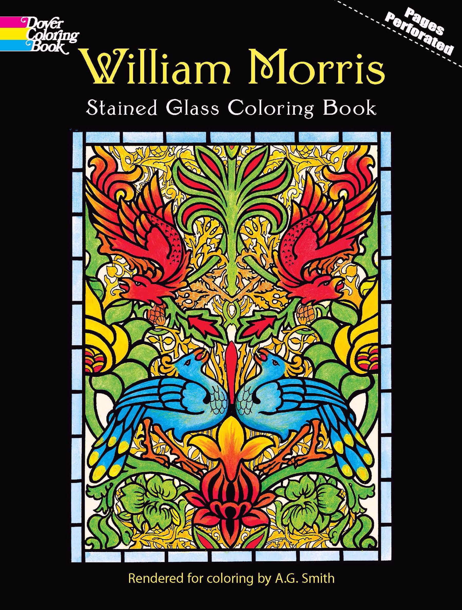 William Morris Stained Glass Coloring Book (Dover Design Coloring Books),Used