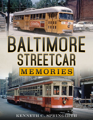 Baltimore Streetcar Memories,Used