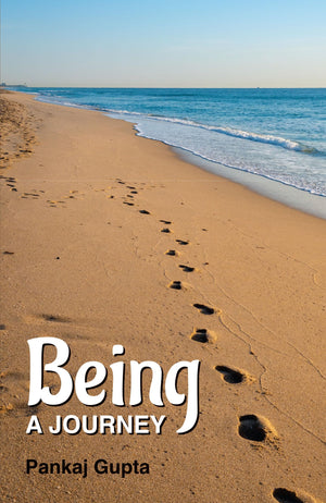 Being: A Journey (English)