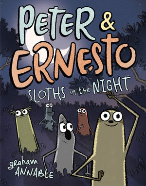 Peter & Ernesto: Sloths in the Night (Peter & Ernesto, 3),Used