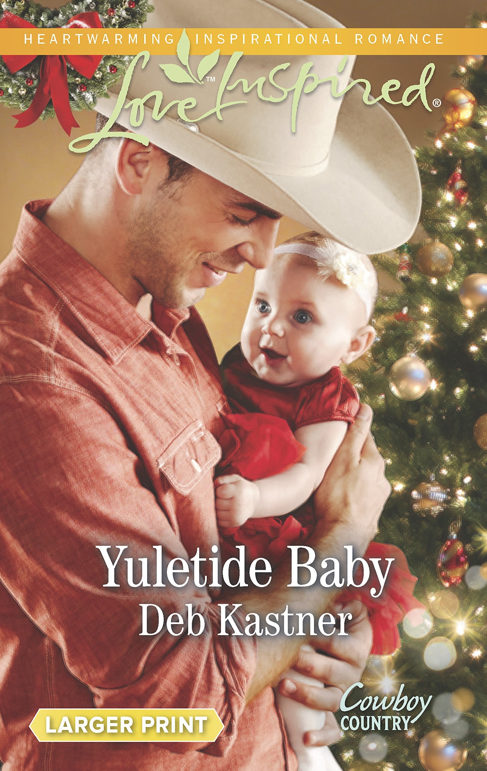 Yuletide Baby (Cowboy Country, 1),Used